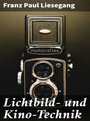 cover image of Lichtbild- und Kino-Technik
